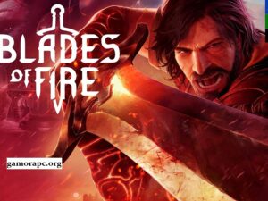 Blades of Fire Patch Download for PC